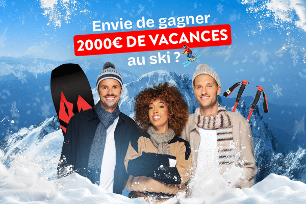 2000 euros de vacances au ski