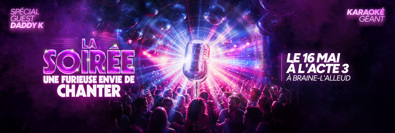 soirée furieuse envie de chanter 2026
